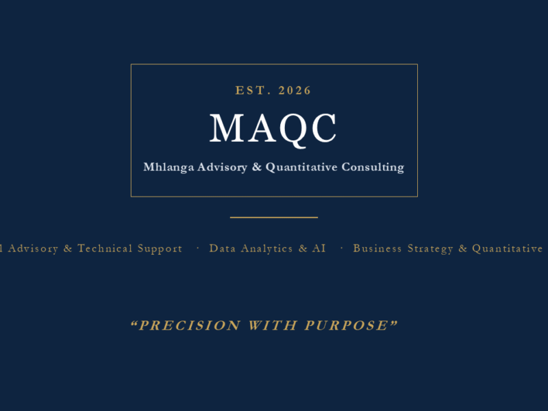 MAQC-MHLANGA ADVISORY AND QUANTITATIVE CONSULTING